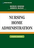 Nursing Home Administration