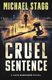 Cruel Sentence (The Nate Shepherd Legal Thriller Series)