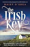 The Irish Key: An utterly heart-wrenching and gripping Irish novel filled with family secrets (Emerald Isles)