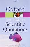 Oxford Dictionary of Scientific Quotations (Oxford Quick Reference)