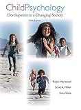 Child Psychology: Development in a Changing Society