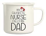 Retreez My Favorite Nurse Calls Me Dad 16 Oz Enamel Stainless Steel Metal Camping Campfire Coffee Mug Cup - Funny Sarcasm Motivational Inspirational birthday gift for daddy dad papa father's day gift