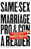 Same-Sex Marriage: Pro and Con: A Reader