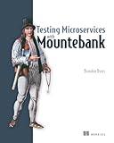 Testing Microservices with Mountebank