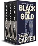 Black and Gold: The Gripping Vigilante Justice Action and Adventure Crime Thriller series books 1-3