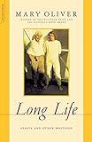 Long Life: Essays and Other Writings