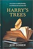 Harry's Trees: A Novel