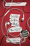 Good Girl, Bad Blood: The Sequel to A Good Girl's Guide to Murder