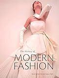 The History of Modern Fashion: From 1850