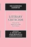 The Cambridge History of Literary Criticism, Vol. 7: Modernism and the New Criticism