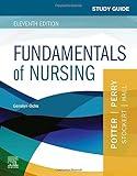 Study Guide for Fundamentals of Nursing