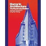 Horror in Architecture: The Reanimated Edition