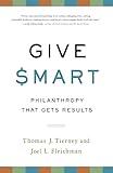 Give Smart: Philanthropy that Gets Results