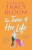 The Time of Her Life: the most feel-good, funny and uplifting romantic comedy for 2024