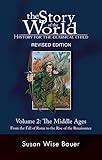 Story of the World, Vol. 2: History for the Classical Child: The Middle Ages