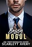 Bossy Mogul: A Workplace Opposites Attract Billionaire Romance (The Moguls)