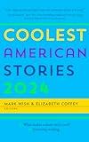 Coolest American Stories 2024