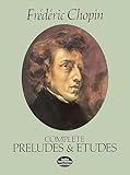 The Complete Preludes & Etudes: For Solo Piano