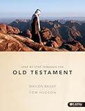 Step by Step Through the Old Testament - Member Guide