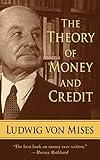 The Theory of Money and Credit