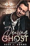 Dancing with a Ghost: An MM Paranormal Romance