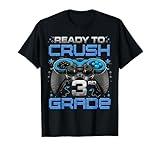 Ready To Crush 3rd Grade Level Unlocked Game On 3rd Grade T-Shirt