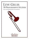 70 Progressive Studies for the Modern Trombone: Bass Trombone