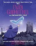 Fairy Godmother: An Enchanters Tale (The Enchanters)