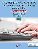 Professional Writing in Speech-Language Pathology and Audiology