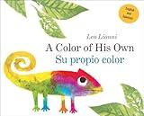 Su propio color (A Color of His Own, Spanish-English Bilingual Edition)