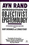 Introduction to Objectivist Epistemology: Expanded Second Edition