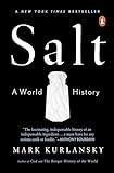 Salt: A World History