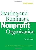 Starting and Running a Nonprofit Organization, 2nd Edition