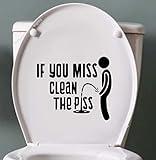 If You Miss Clean Your Pee Sticker Vinyl Decal Sign for Bathroom Restroom Wall Waterproof & Removable. Perfect Size 7" Wide| Black |