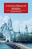 A Concise History of Russia (Cambridge Concise Histories)