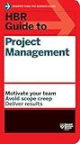 HBR Guide to Project Management (HBR Guide Series)