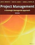 Project Management: A Strategic Managerial Approach