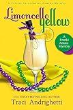 Limoncello Yellow: A Private Investigator Comedy Mystery (Franki Amato Mysteries Book 1)