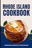 Rhode Island Cookbook: Traditional Recipes of Rhode Island