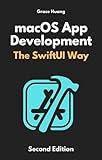 macOS App Development: The SwiftUI Way