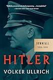 Hitler: Downfall: 1939-1945