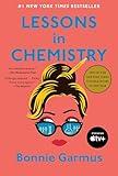 Lessons in Chemistry: A Novel