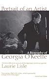 Portrait of an Artist: A Biography of Georgia O'Keeffe