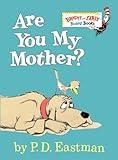 Are You My Mother? (Bright & Early Board Books)