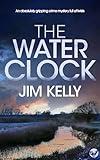 THE WATER CLOCK an absolutely gripping and unputdownable crime mystery (The Cambridgeshire Fens Mysteries Book 1)