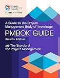 A Guide to the Project Management Body of Knowledge (PMBOK® Guide) – Seventh Edition and The Standard for Project Management (ENGLISH)