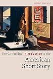 The Cambridge Introduction to the American Short Story (Cambridge Introductions to Literature)