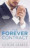 The Forever Contract: A Billionaire Arranged Marriage Romance (The Forever Trilogy Book 1)