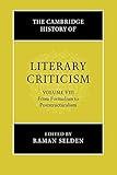 The Cambridge History of Literary Criticism, Vol. 8: From Formalism to Poststructuralism