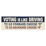 CafePress Voting Like Driving Sticker (Bumper) 10"x3" Rectangle Vinyl Bumper Sticker Car Decal